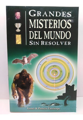 Grandes Misterios Del Mundo Sin Resolver/ Lionel & P. F./ L.