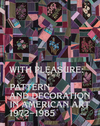 Libro With Pleasure: Pattern And Decoration In American Ar