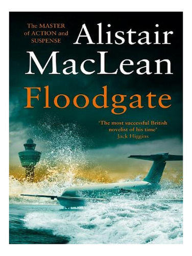Floodgate (paperback) - Alistair Maclean. Ew03