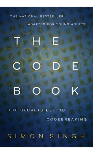 The Code Book - The Secret Behind Codebreaking 