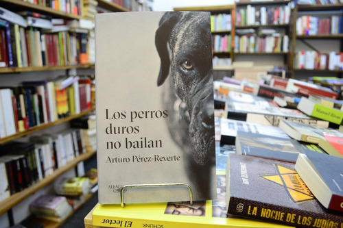 Los Perros Duros No Bailan. Arturo Pérez-reverte.  