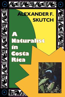 Libro A Naturalist In Costa Rica: How Movement Shapes Ide...