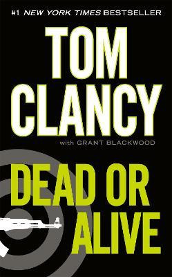 Dead Or Alive - Tom Clancy