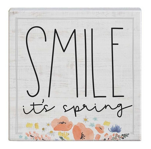 Simply Said Inc Small Talk Squar Smile! It's Spring- Cartel