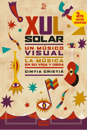 Xul Solar, Un Musico Visual - Cristia, Cintia