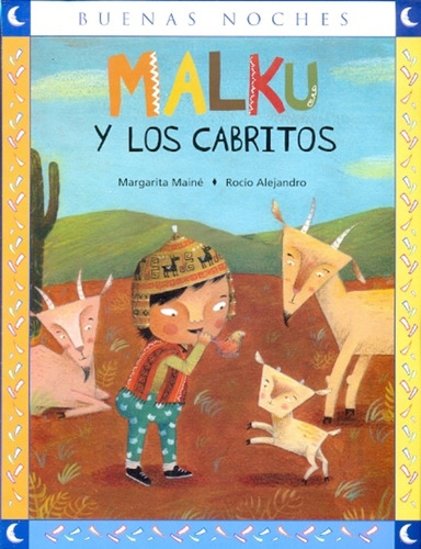 Malku Y Los Cabritos - Margarita Mainé