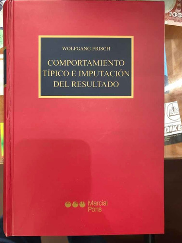 Comportamiento Típico E Imputación Del Resultado