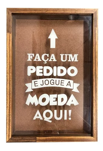 Quadro Cofre Faça um Pedido e e Jogue uma Moeda Aqui - Quero Mais Quadros  Loja de Quadros Decorativos!