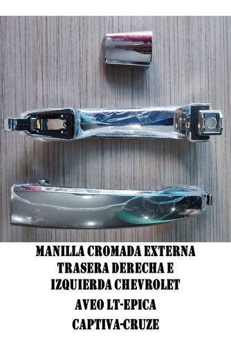 (ap020) Manilla Exterior Trasera Cromada Aveo Lt-epica-cruze