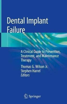 Libro Dental Implant Failure : A Clinical Guide To Preven...