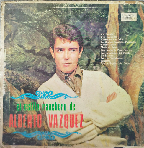 Vinyl Lp Acetato El Estilo Ranchero De Alberto Vazquez 