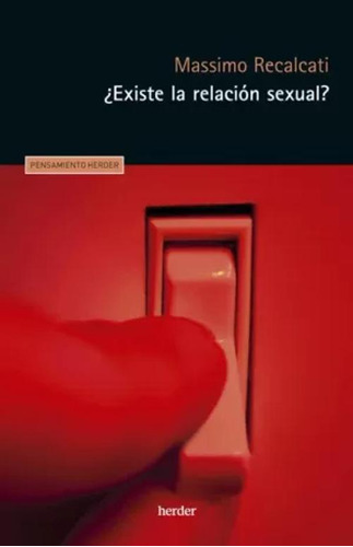 Libro ¿existe La Relación Sexual?