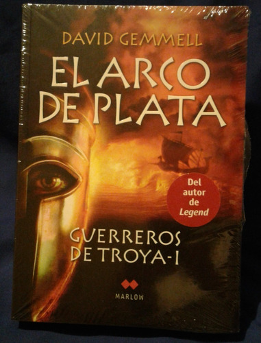 El Arco De Plata: Guerreros De Troya (nuevo) Novela Épica