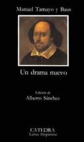 Libro Un Drama Nuevo De Tamayo Y Baus Manuel Catedra