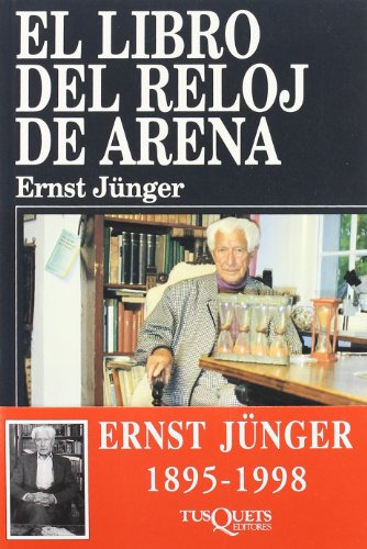 Libro El Libro Del Reloj De Arena  De Ernst Jünger  Tusquets