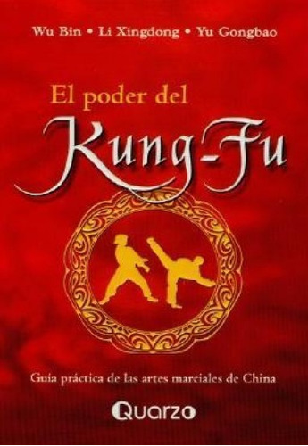 El Poder Del Kung Fu