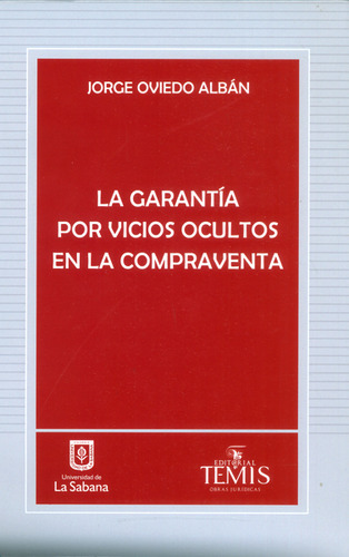 La Garantía Por Vicios Ocultos En La Compraventa