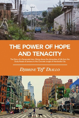 Libro The Power Of Hope And Tenacity: The Diary Of A Pers...