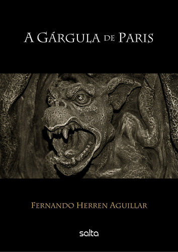 A Gárgula De Paris, de Aguillar, Fernando Herren Fernandes. Editora Atlas Ltda., capa mole em português, 2014