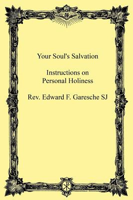 Libro Your Soul's Salvation: Instruction On Personal Holi...