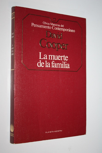 La Muerte De La Familia - David Cooper - Muy Bueno