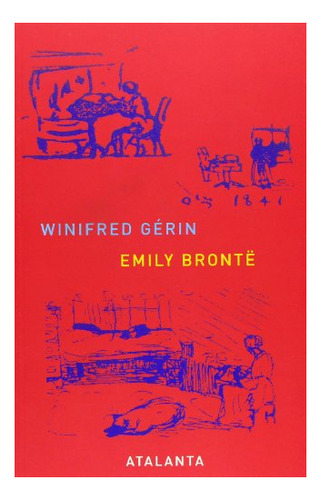 Libro Emily Bronte  De Gerin Winifred