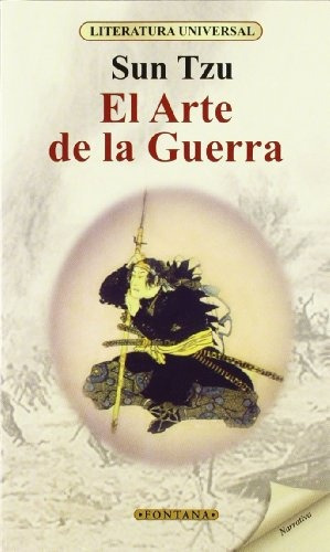 El Arte De La Guerra.. - Sun Tzu