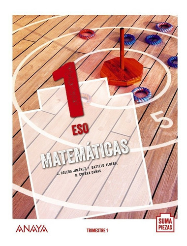 Matemãâ¡ticas 1. Trimestres, De Colera Jiménez, José. Editorial Anaya Educación, Tapa Blanda En Español