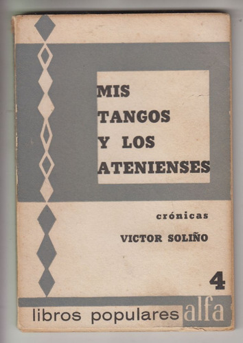 Uruguay Tangos Troupe Ateniense Victor Soliño Cronicas 1967 