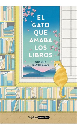 Gato Que Amaba Los Libros   El