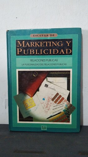 Escuela De Marketing Y Publicidad - Relaciones Publicas 