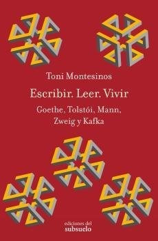 Escribir Leer Vivir - Montesinos, Toni