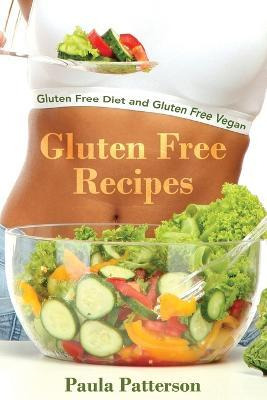Libro Gluten Free Recipes - Paula Patterson