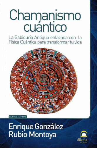 Chamanismo Cuántico (libro Original)