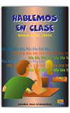 Hablemos En Clase (libro Original)