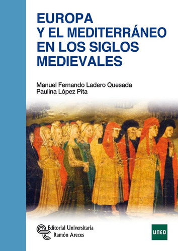 Libro Europa Y El Mediterrãneo En Los Siglos Medievales