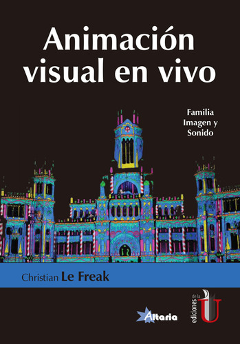 Animación Visual En Vivo Familia Imagen Y Sonido