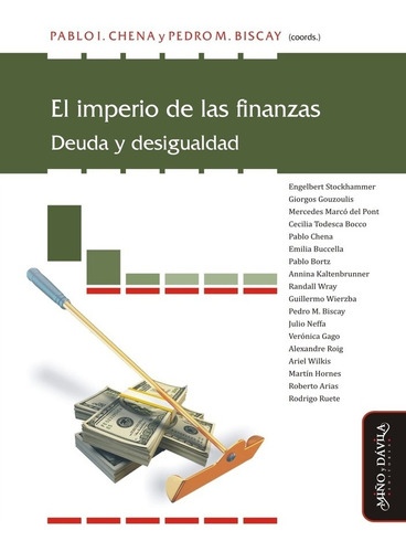 Imagen 1 de 1 de El Imperio De Las Finanzas - Chena Y Biscay - Miño Y Davila