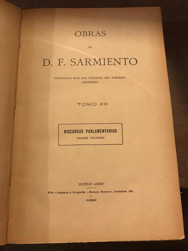 Sarmiento. Discursos Parlamentarios. 3 Tomos.1899 (18-19-20)