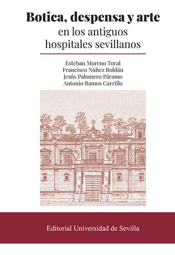 Libro Botica, Despensa Y Arte En Los Antiguos Hospitales ...