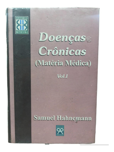 Doenças Crônicas (matéria Médica) Hahnemann (en Portugués)