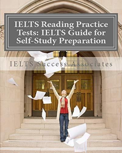 Ielts Reading Practice Tests Ielts Guide For..., De Ielts Success Associa. Editorial Ielts Success Associates En Inglés