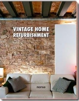 Libro Arquitectura Vintage Home Refurbishment - Monsa España