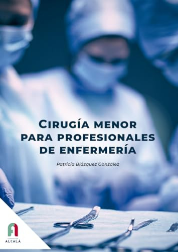 Cirugia Menor Para Profesionales De Enfermeria - Blazquez Go