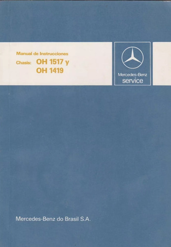 Manual De Instrucciones Chasis Oh 1517 1419 Mercedes Benz