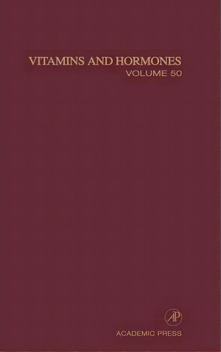Vitamins And Hormones: Volume 51, De Gerald Litwack. Editorial Elsevier Science Publishing Co Inc, Tapa Dura En Inglés