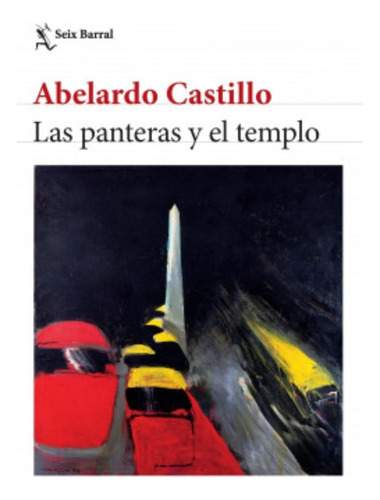 Libro Las Panteras Y El Templo - Abelardo Castillo