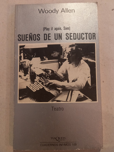 Sueños De Un Seductor ( Play It Again, Sam) = Woody Allen 
