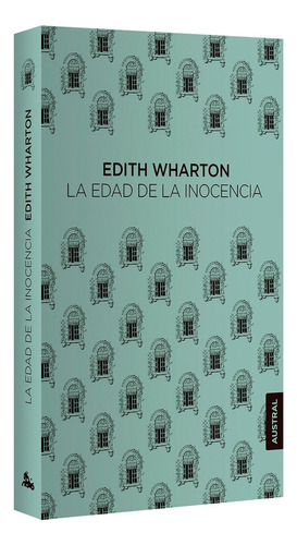 La Edad De La Inocencia - Edith Wharton