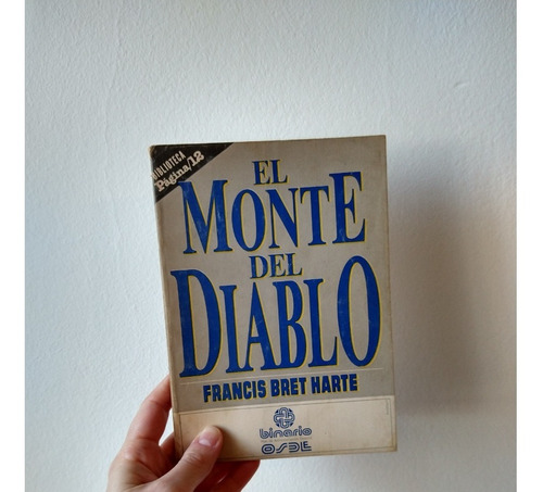 El Monte Del Diablo Y Otros Relatos Francis Bret Harte